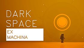 Dark Space - Ex Machina