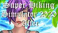Super Hiking Simulator 2020 - After