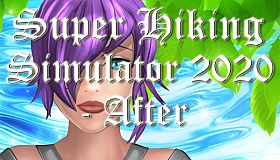 Super Hiking Simulator 2020 - After