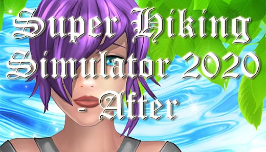 Super Hiking Simulator 2020 - After