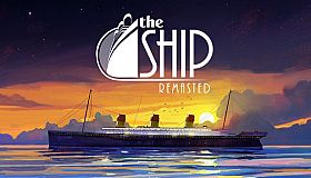 The Ship: Remasted