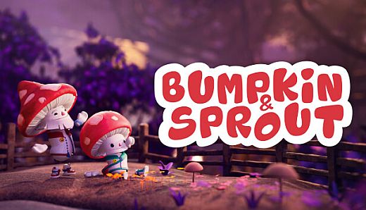 Bumpkin and Sprout