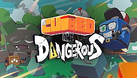 Cubed and Dangerous