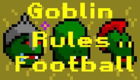 Goblin Rules Football