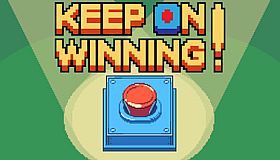 Keep On Winning!