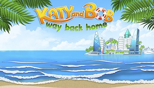 Katy and Bob Way Back Home