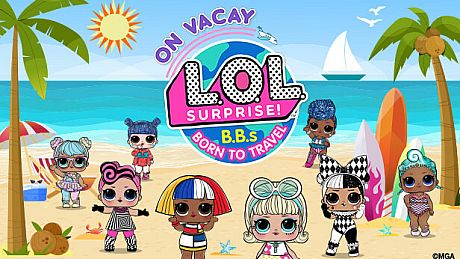 L.O.L Surprise! B.B.s BORN TO TRAVEL - On Vacay