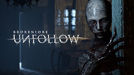 BrokenLore: UNFOLLOW Game