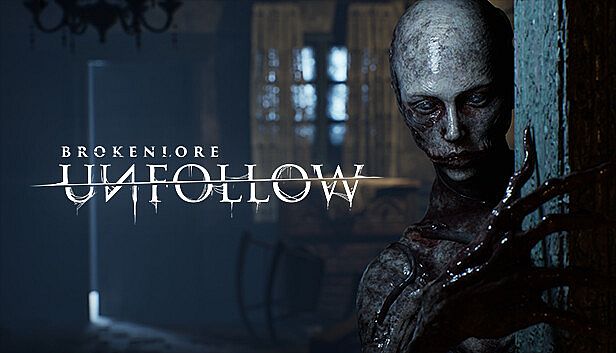 Buy BrokenLore: UNFOLLOW