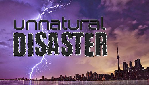 Unnatural Disaster