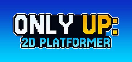 Only Up: 2D Platformer Game