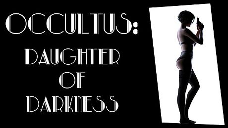 Occultus: Daughter of Darkness