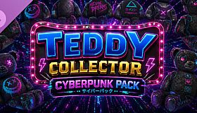Teddy Collector - Cyberpunk Pack
