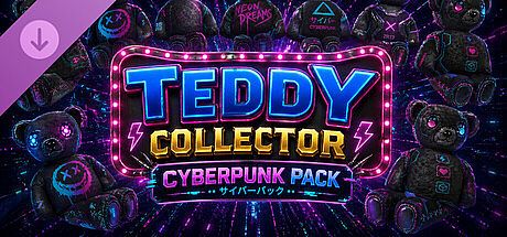 Teddy Collector - Cyberpunk Pack DLC