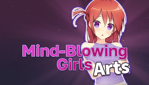 Mind-Blowing Girls Arts