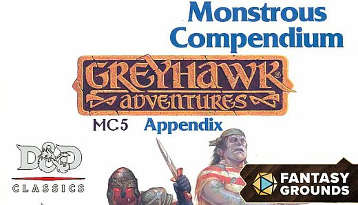 Fantasy Grounds - D&D Classics: MC5 Monstrous Compendium Greyhawk Adventures Appendix (2e)