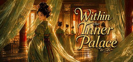 Within the Inner Palace Game