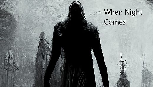 When Night Comes