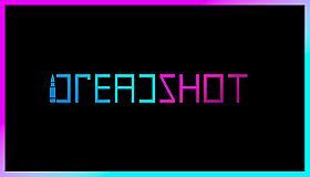 Dreadshot