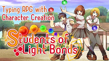 Students of Light Bonds - Typing RPG with Character Creation - Game