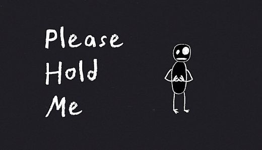 Please Hold Me