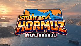 Strait of Hormuz Mini Arcade