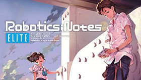 ROBOTICS;NOTES ELITE