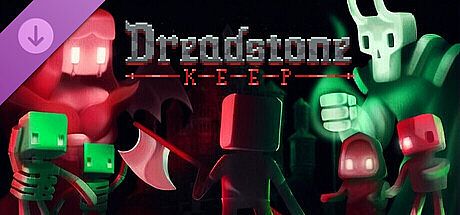 Dreadstone Keep - Endless Struggle