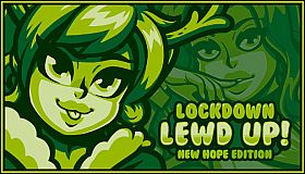 Lockdown Lewd UP! ❤️ Christmas Lewd UP! 