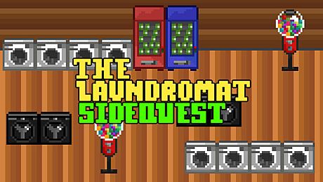 The Laundromat Sidequest Game