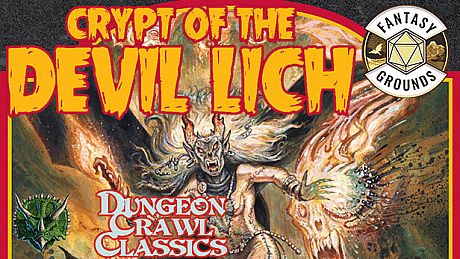 Fantasy Grounds - Crypt of the Devil Lich DLC