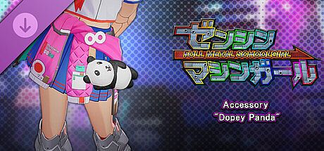 FULL METAL SCHOOLGIRL - Accessory: "Dopey Panda" DLC