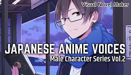 Visual Novel Maker - Japanese Anime Voices：Male Character Series Vol.2