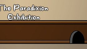 The Paradixion: Exhibition