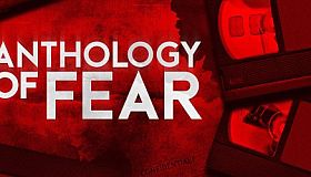 Anthology of Fear