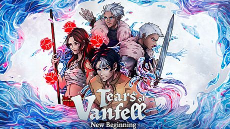 Tears of Vanfell: New Beginning Game