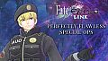Fate/EXTELLA LINK - Perfectly Flawless Special Ops
