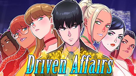 Driven Affairs Game