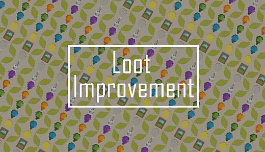 Loot Improvement