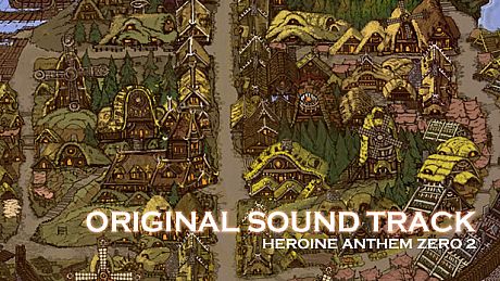 Heroine Anthem Zero 2：Original Sound Track DLC