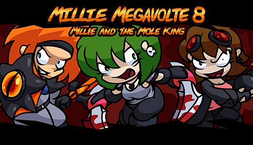 Millie Megavolte 8: Millie and the Mole King
