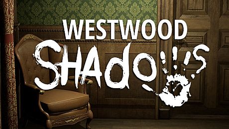 Westwood Shadows Game