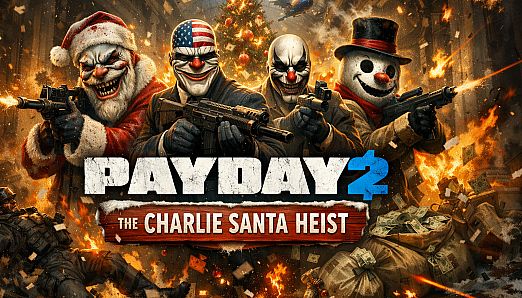 PAYDAY 2: The Charlie Santa Heist