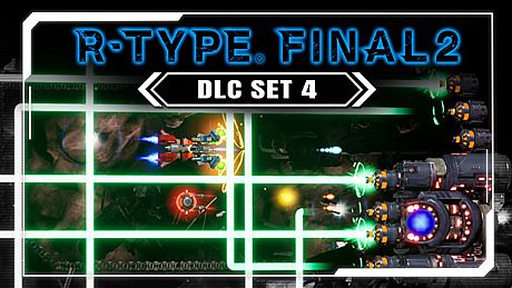 R-Type Final 2 - DLC Set 4 DLC