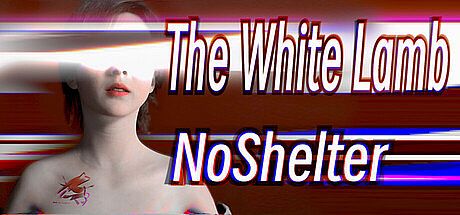 The White Lamb: No Shelter
