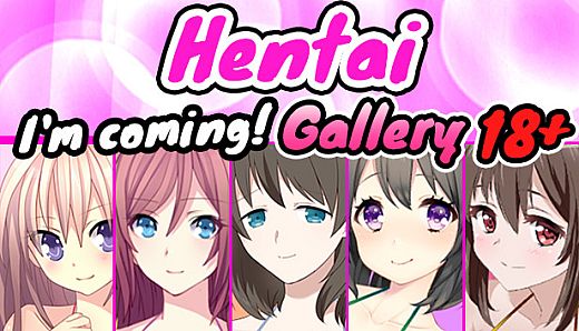 Hentai I'm coming! - Gallery 18+