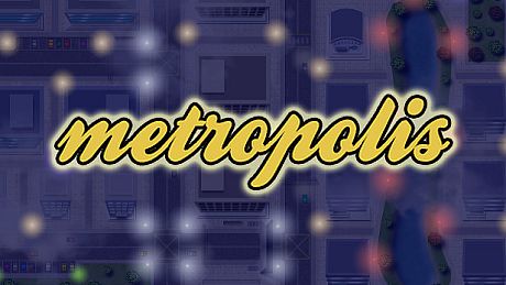 Metropolis Game