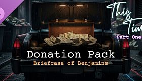 This Time - Part One - Donation Pack (Briefcase of Benjamins)
