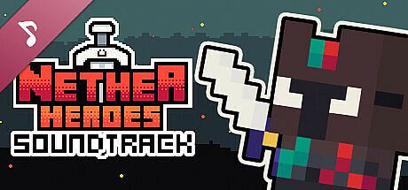 NETHER HEROES Soundtrack DLC
