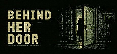 Behind Her Door